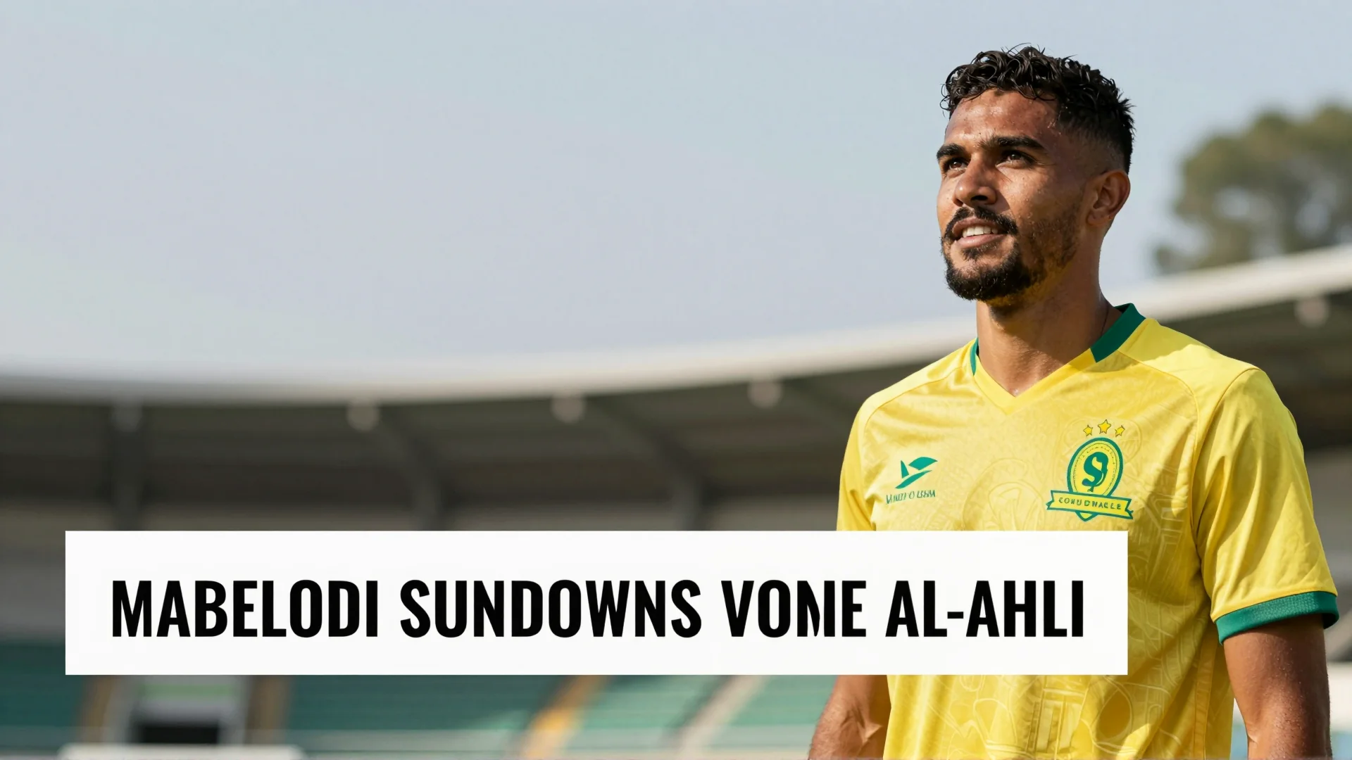 Mamelodi Sundowns vence Al-Ahli: a grande história na Copa Intercontinental Africana
