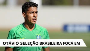 Otvio Seleo Brasileira foca em preparao olmpica aps anncio oficial