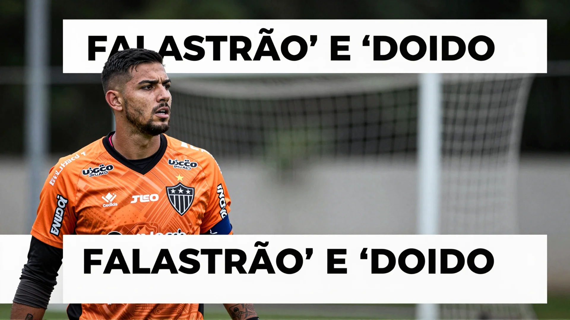 'Falastrão' e 'doido': goleiro e presidente do Atlético-GO trocam farpas — um caso raro no cenário internacional