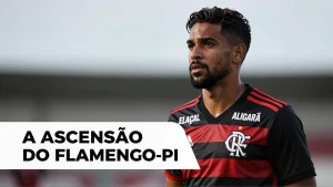 A ascenso internacional do FlamengoPI e o impacto no cenrio olmpico