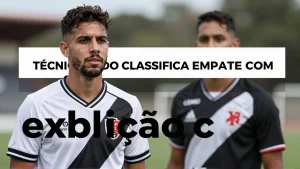 Tcnico do Vasco classifica empate com Remo como exibio cinzentinha reflexos para