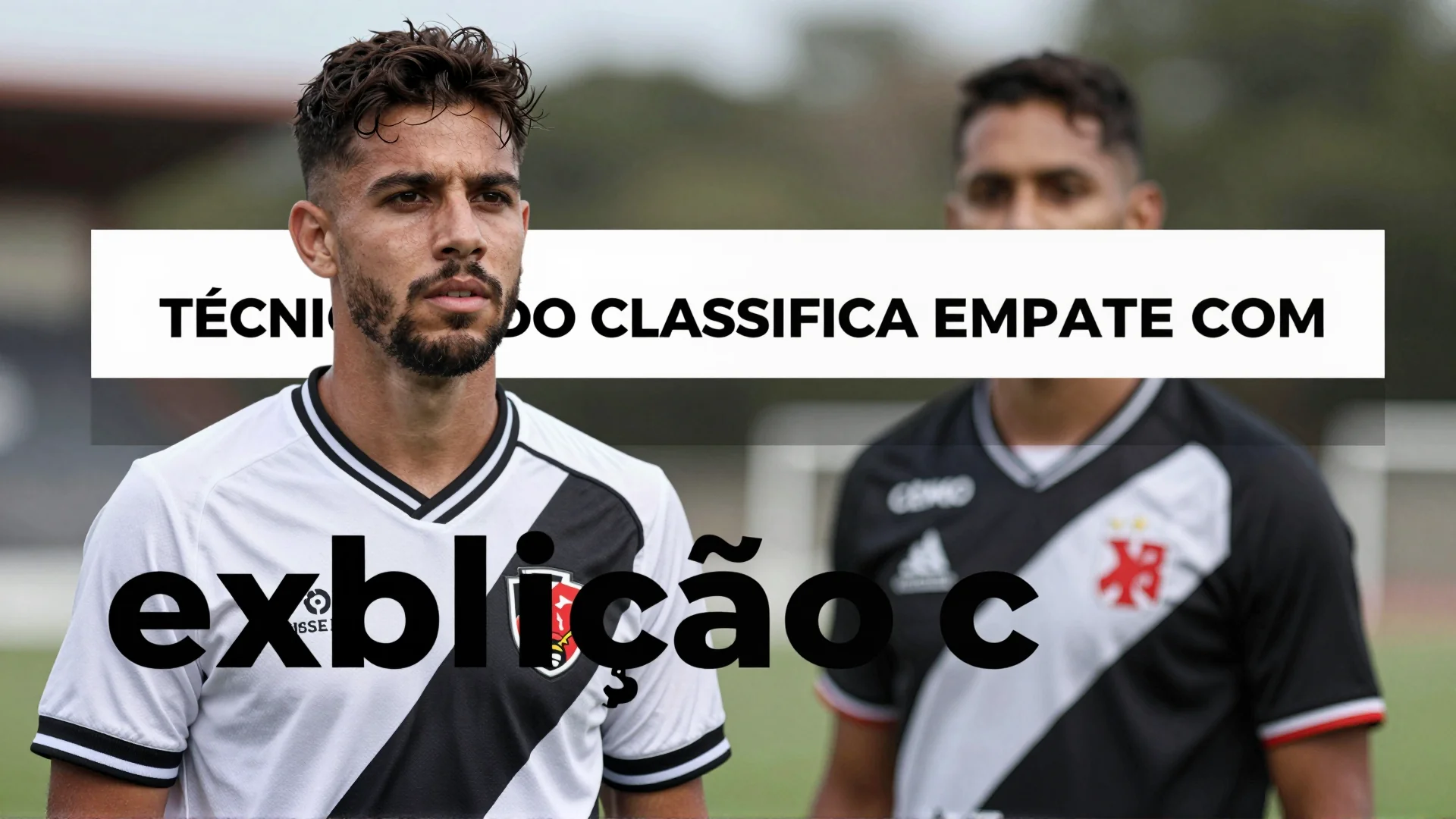 Técnico do Vasco classifica empate com Remo como 'exibição cinzentinha': reflexos para atletas olímpicos
